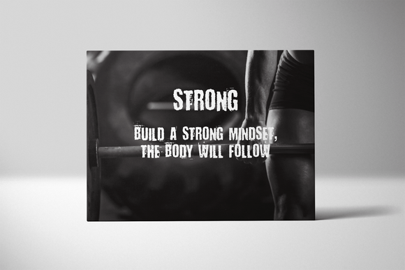 Build A Strong Mindset
