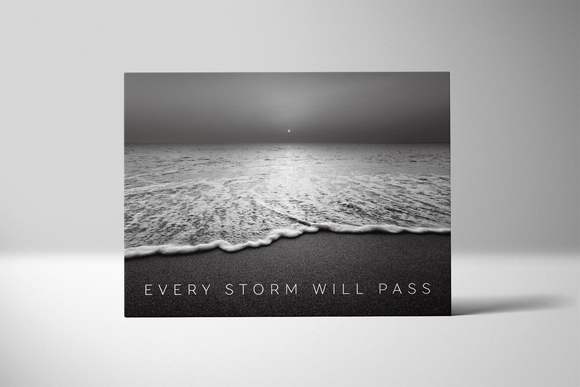 Every Storm Will Pass